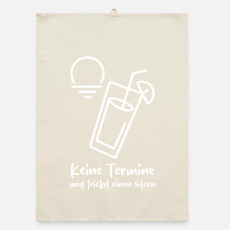 Keine Termine und leicht einen sitzen  Organic Geschirrtuch