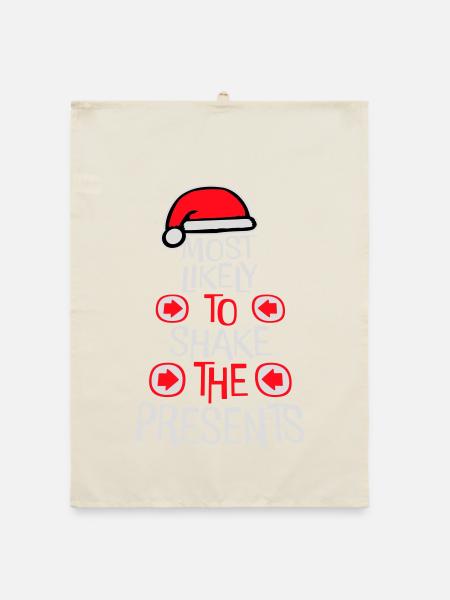 Most Likely to Shake the Presents Christmas Fun - Organic dish towel - nature - Front