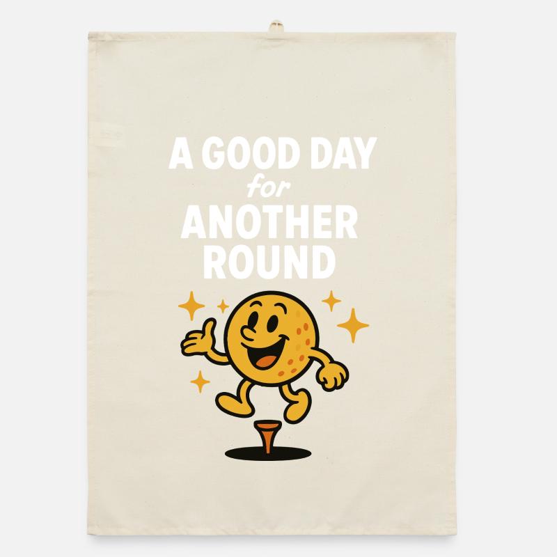 A Good Day For Another Round Funny Golf Organic dish towel