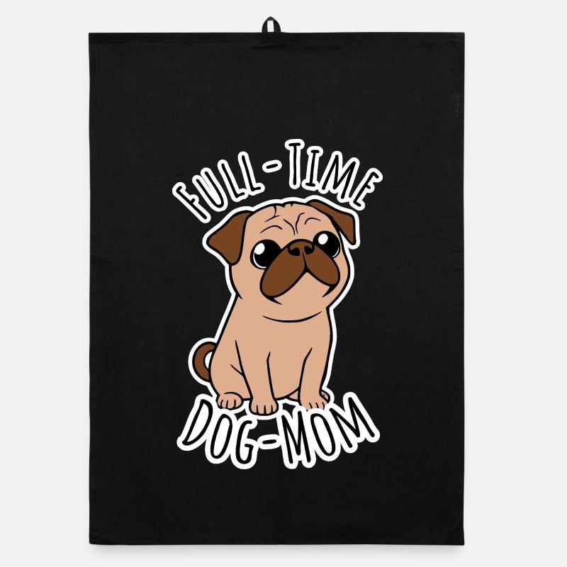 Vollzeit Mops Mama - Full Time Dog Mom - Organic Geschirrtuch - Schwarz