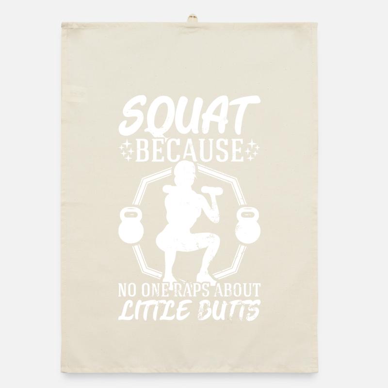 Squat parce que personne ne rappe sur les fesses Torchon bio
