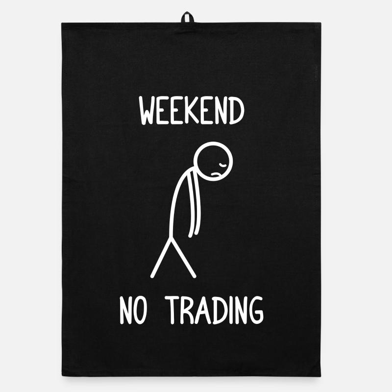 Week-end sans trading Marché boursier Trader en bourse Torchon bio