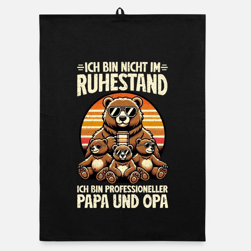 Ich Bin Nicht Im Ruhestand Ich Bin Papa Und Opa - Organic Geschirrtuch - Schwarz