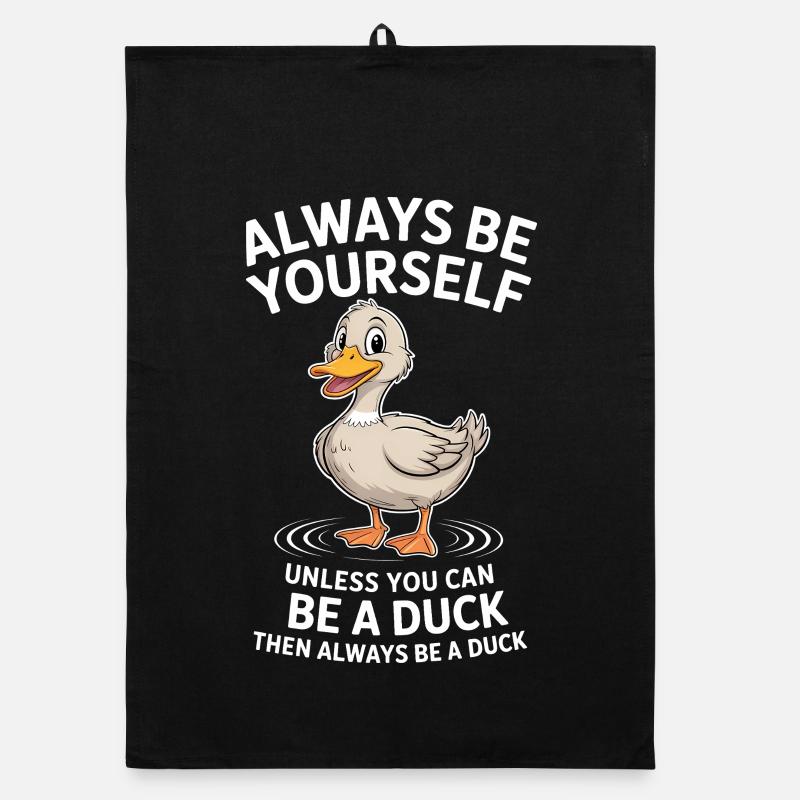 Duck Sayings Duck Funny Duck Gift Organic dish towel