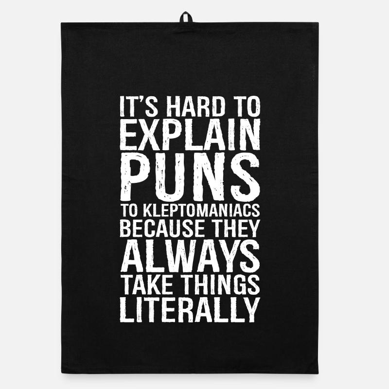 It's hard to explain puns funny shirt Organic dish towel