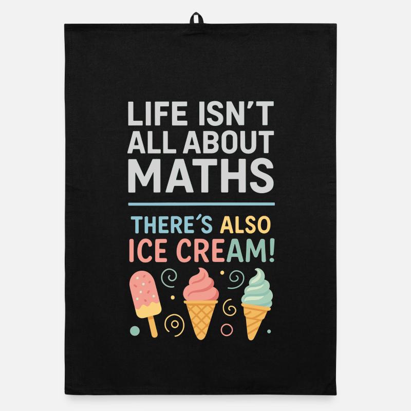 Life isn't just math There are also - Organic dish towel - black