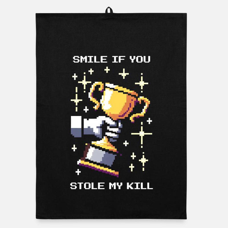 Smile When You Steal My Kill | Pvp Organic dish towel