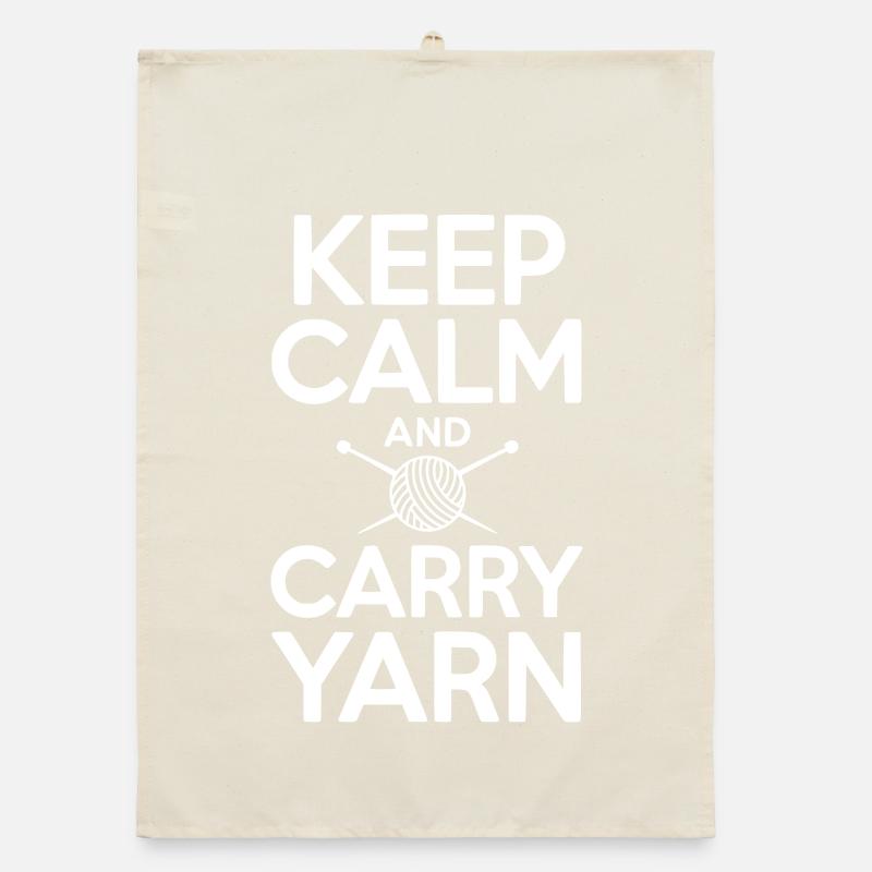 Bleib ruhig und trage Garn mit dir Organic Geschirrtuch