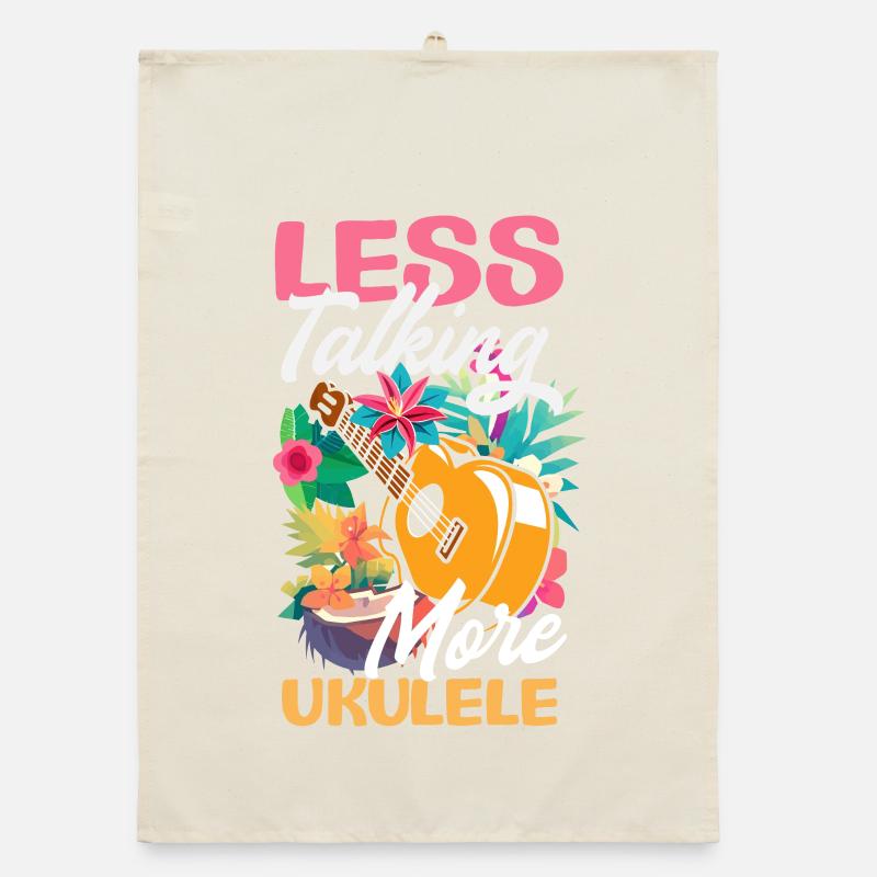 Less Talking More Ukulele Funny Musician Saying Organic dish towel