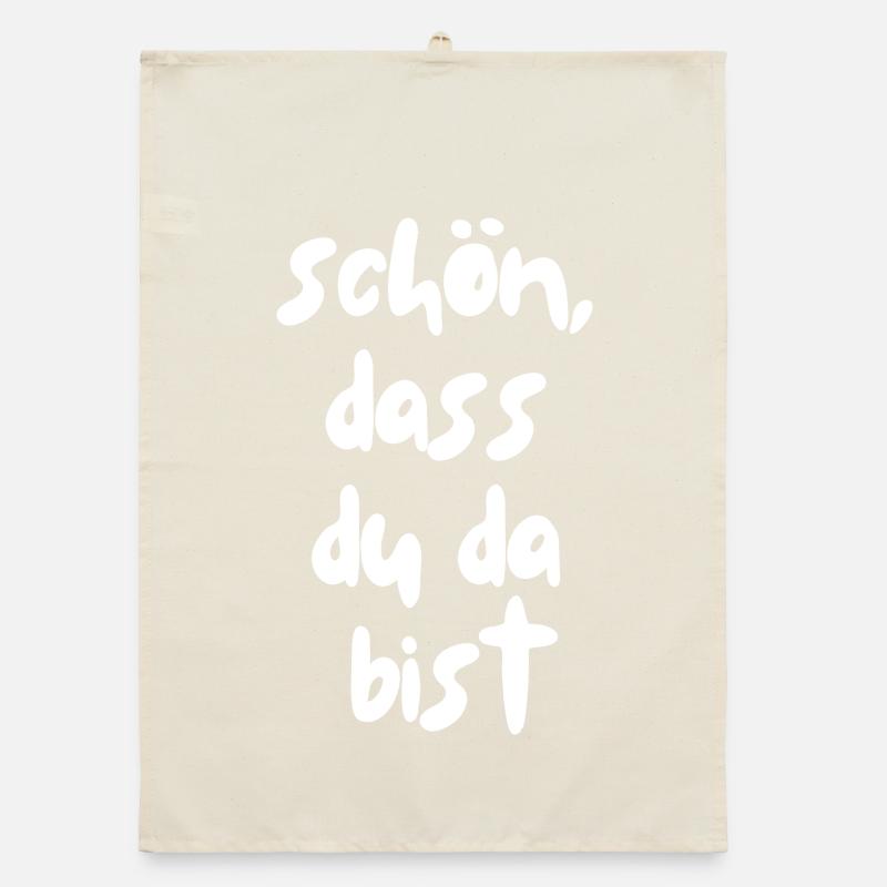 schön, dass du da bist Organic Geschirrtuch