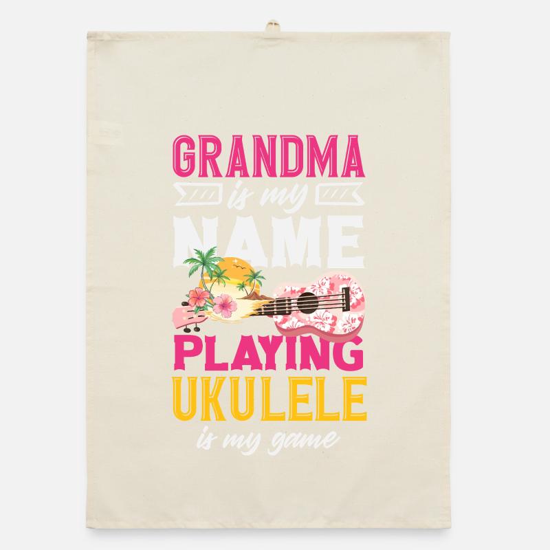 Grand-mère est mon nom Jouer du ukulélé est mon jeu Torchon bio