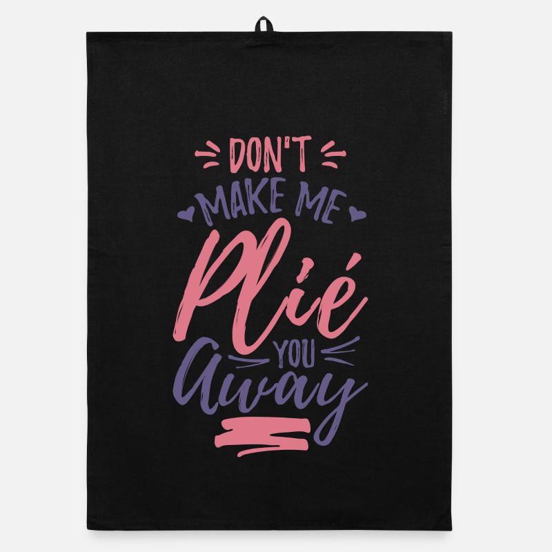 Funny Ballet Joke Organic dish towel