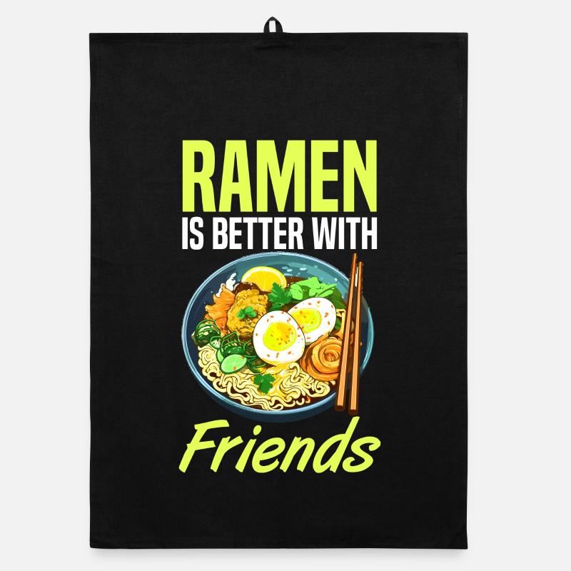 ramen is better with friends  Organic Geschirrtuch
