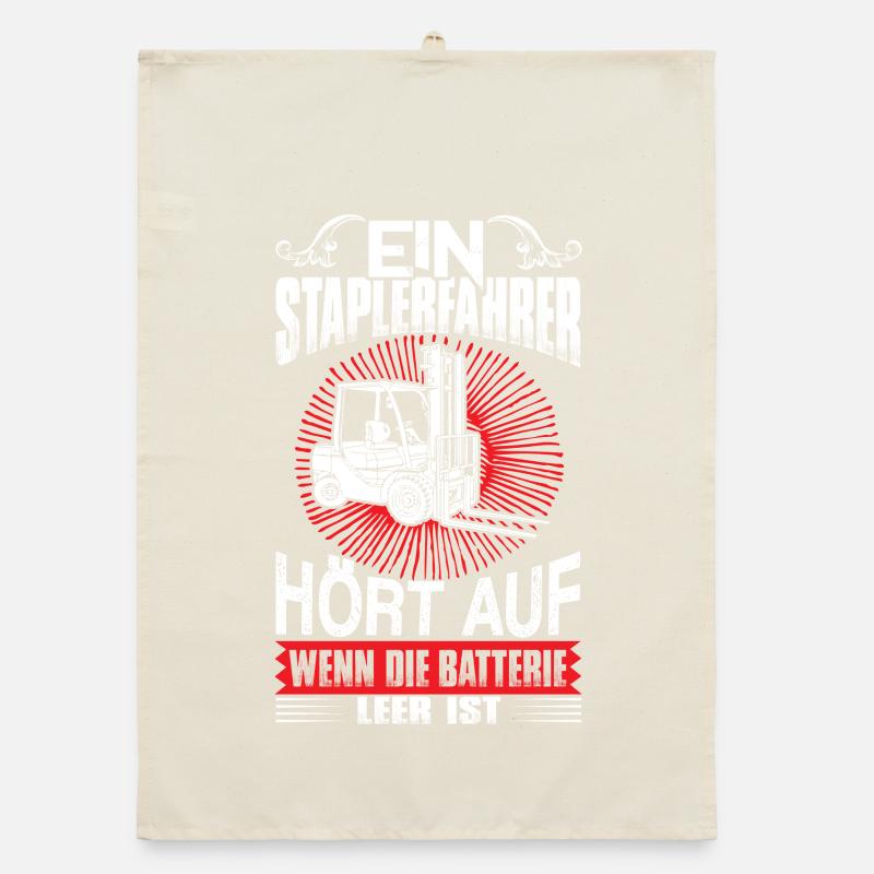 Lustiger Staplerfahrer Spruch Organic Geschirrtuch