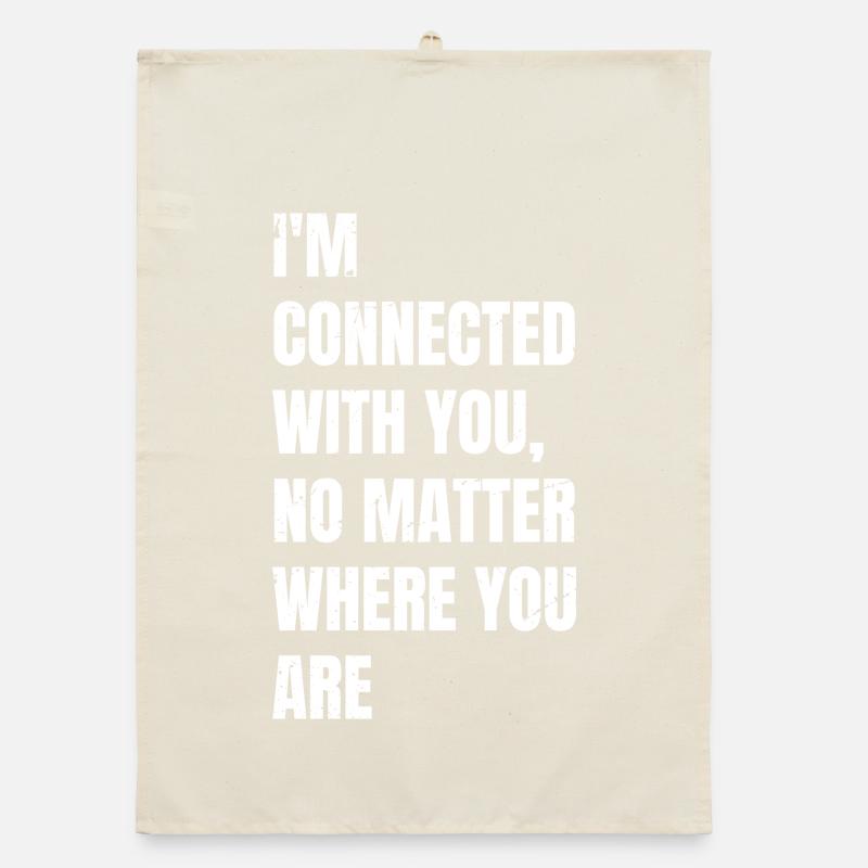 Ich bin mit dir verbunden, egal wo du bist Organic Geschirrtuch