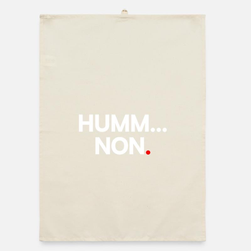 HUMM... NO | Minimalist humor expression Organic dish towel