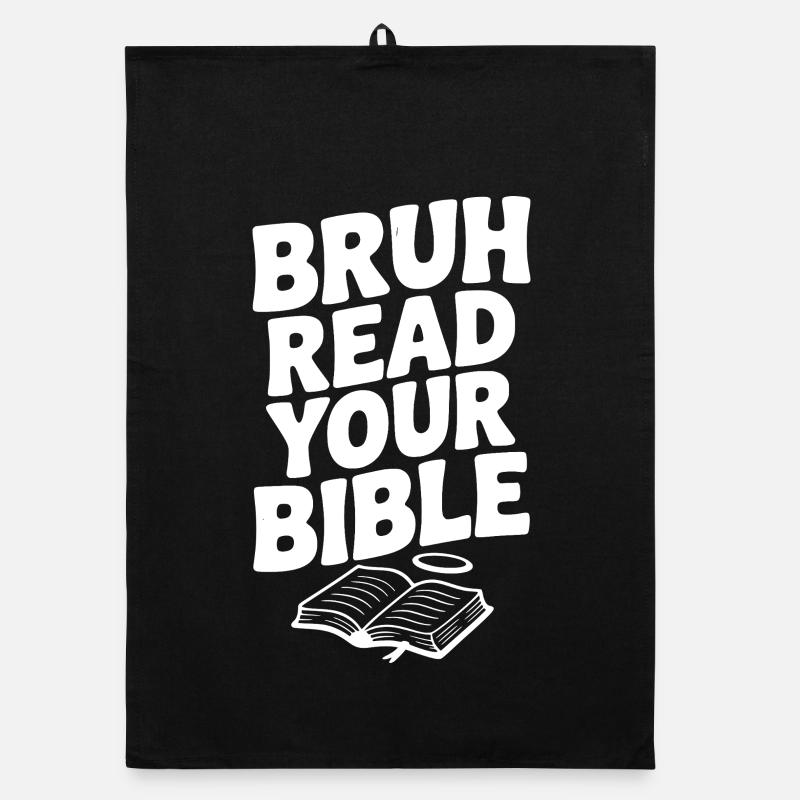 Bruh Read Your Bible Organic dish towel