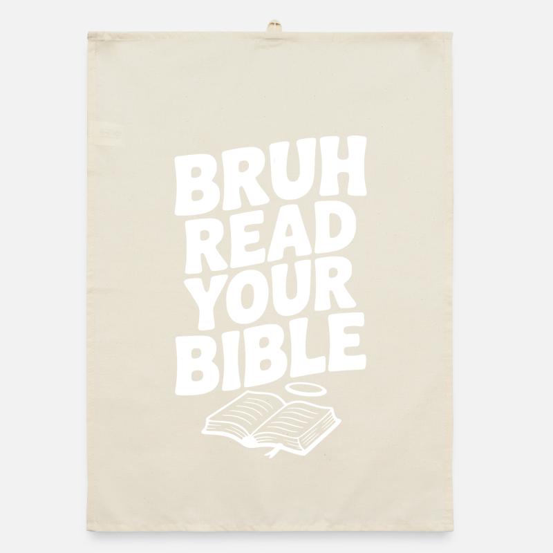Bruh Read Your Bible Organic dish towel