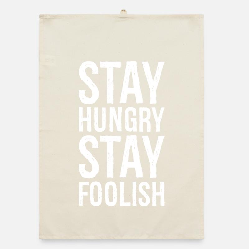 Restez affamé, restez stupide Torchon bio