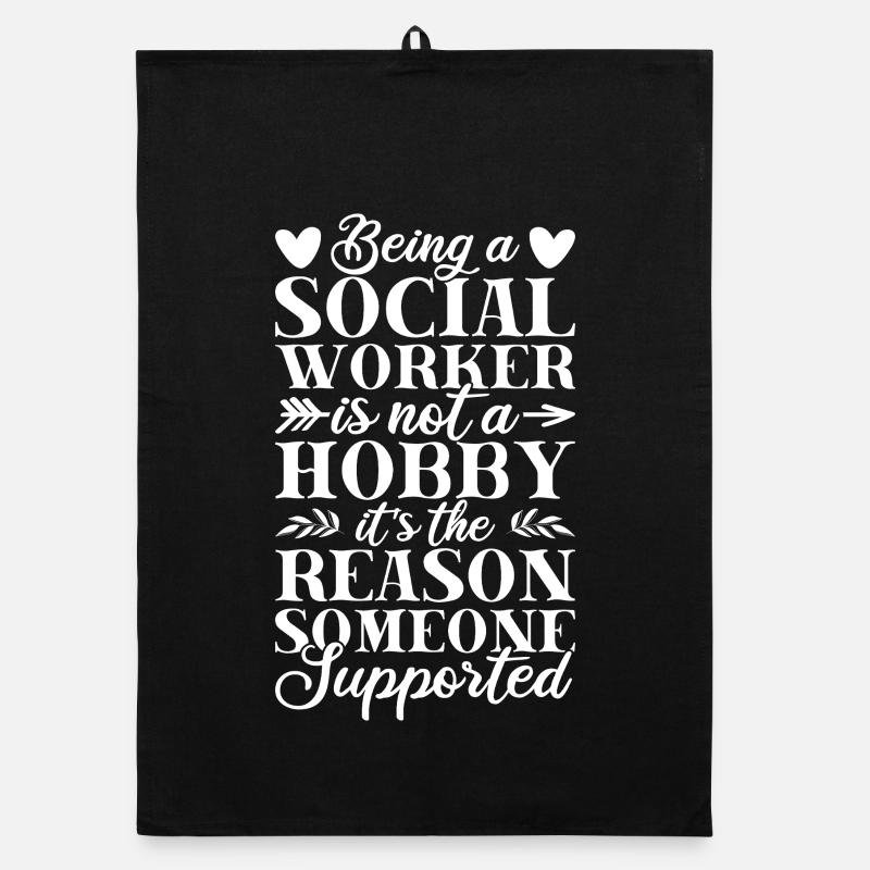Social Worker Quote Is Not A Hobby Social Work Organic Geschirrtuch