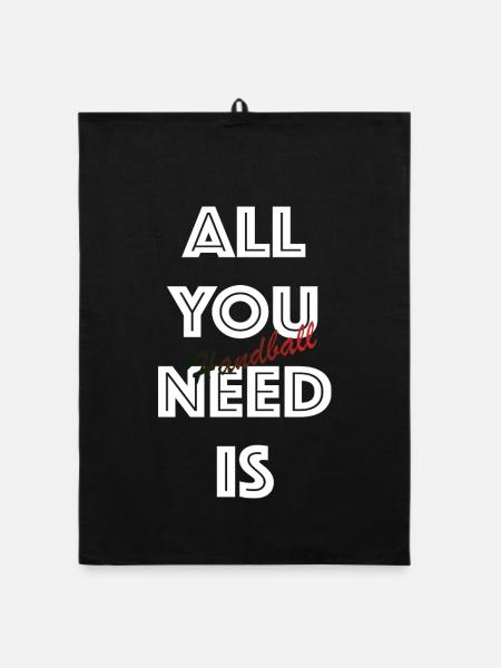 All You Need is Handball (White) - Organic dish towel - black - Front