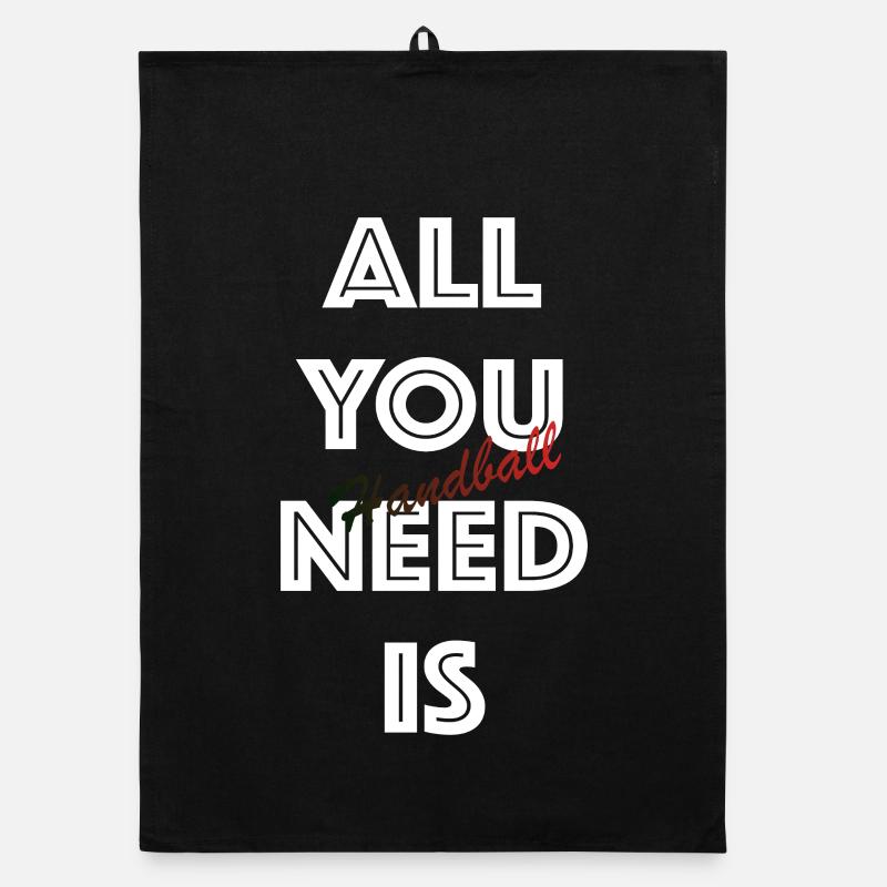 All You Need is Handball (Weiß) - Organic Geschirrtuch - Schwarz