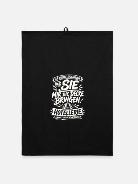 Ich wollte, dass SIE die Decke bringen - Organic Geschirrtuch - Schwarz - Vorne