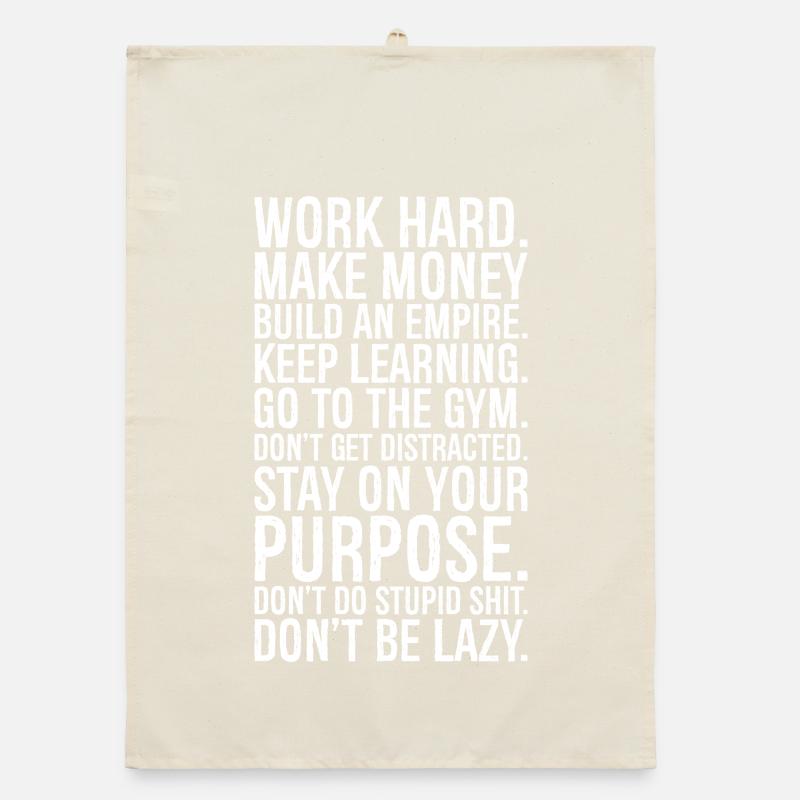 work hard make money build an empire keep learn Organic dish towel