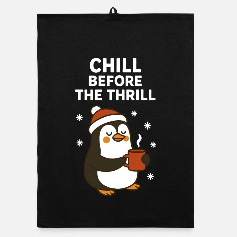 Chill Before The Thrill Funny Holiday Penguin Organic dish towel