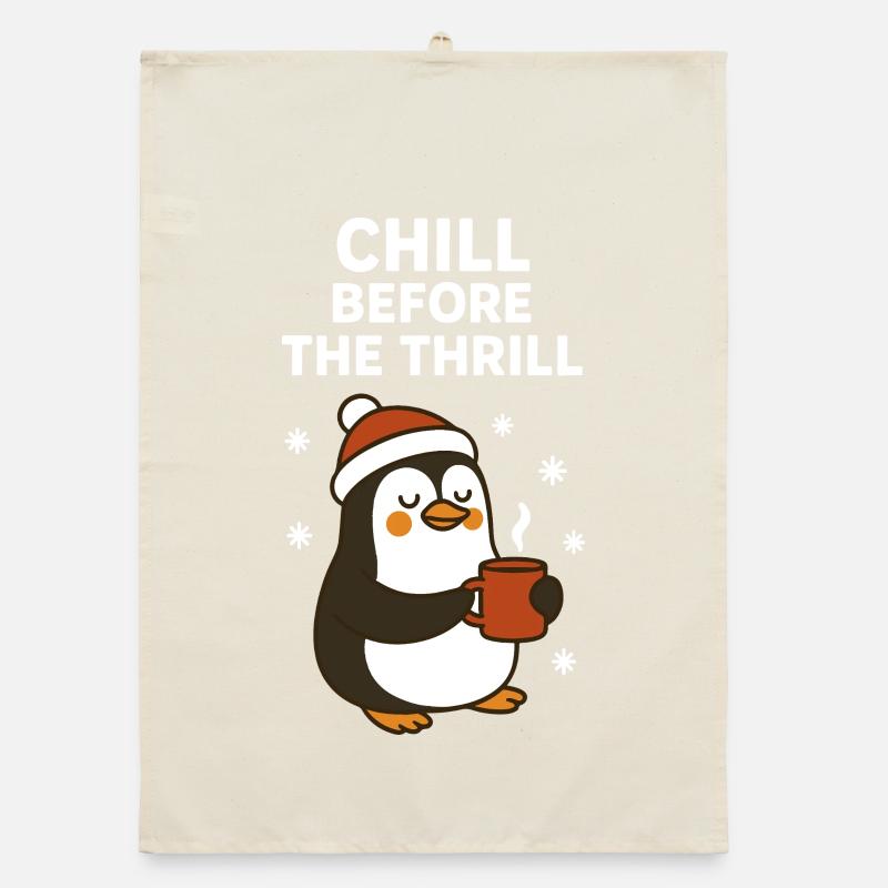 Chill Before The Thrill Funny Holiday Penguin Organic dish towel