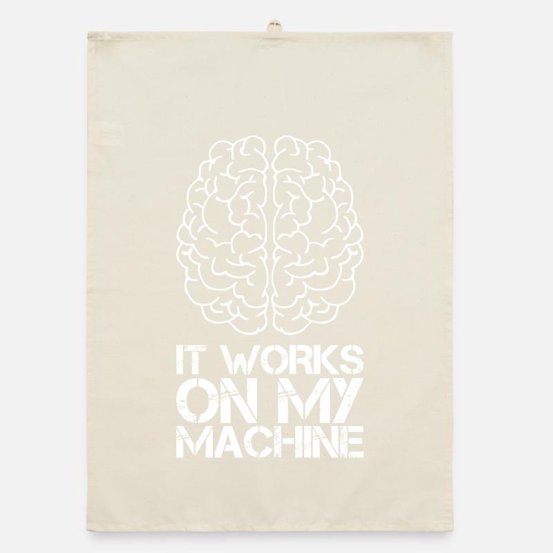 It works on my machine for programming fans white Organic dish towel