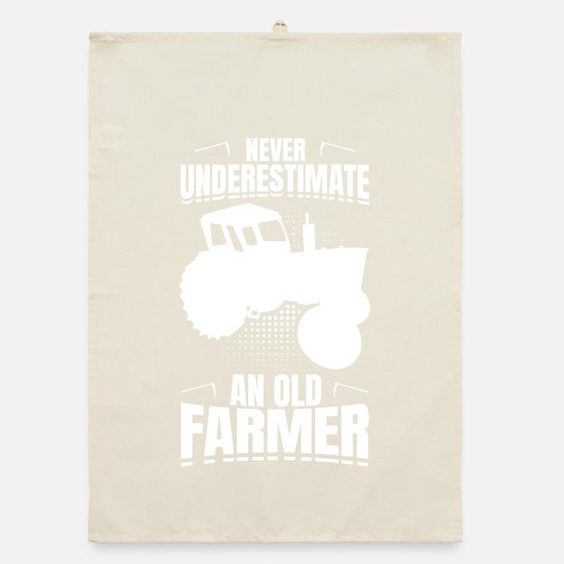 Never underestimate an old farmer Organic dish towel