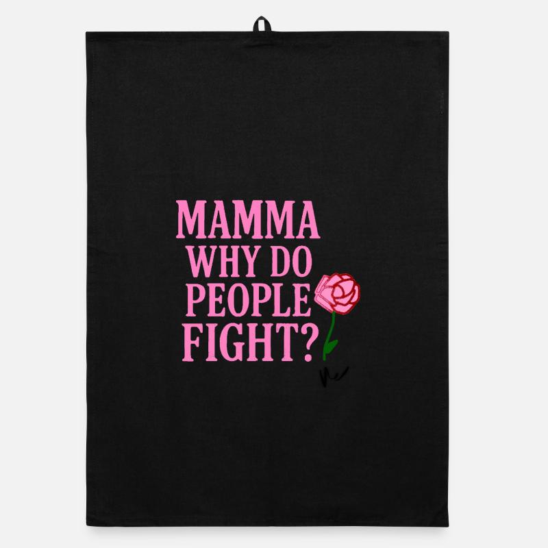 Mama, Warum streiten sich die Menschen? Organic Geschirrtuch