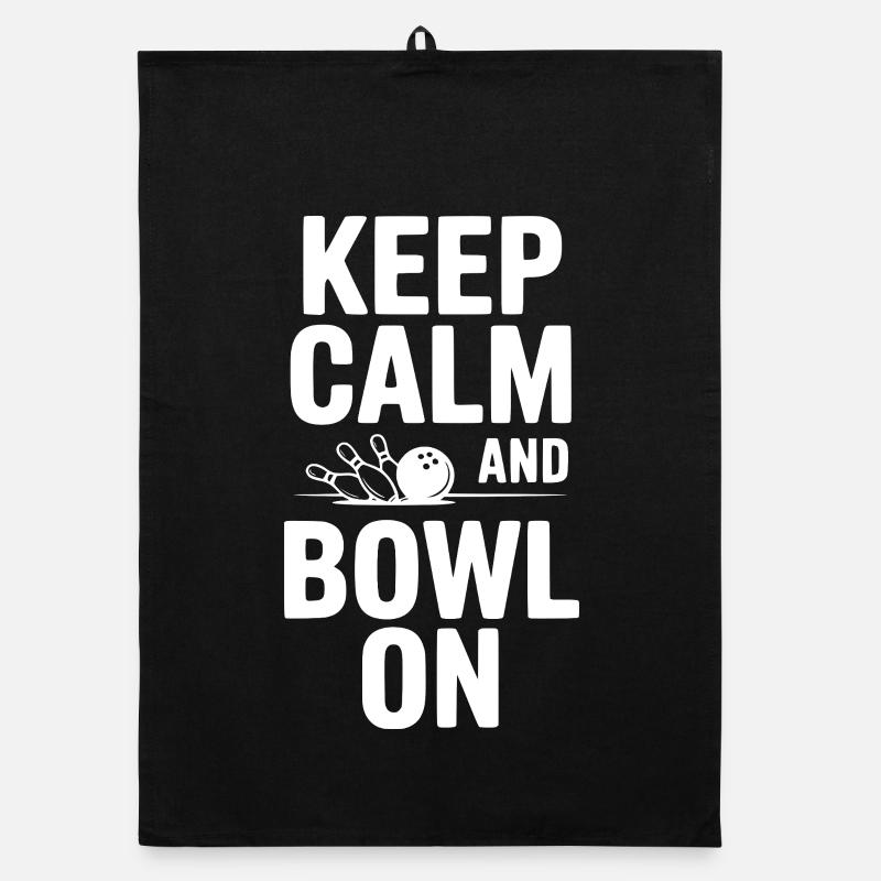 Keep Calm and Bowl On Organic dish towel