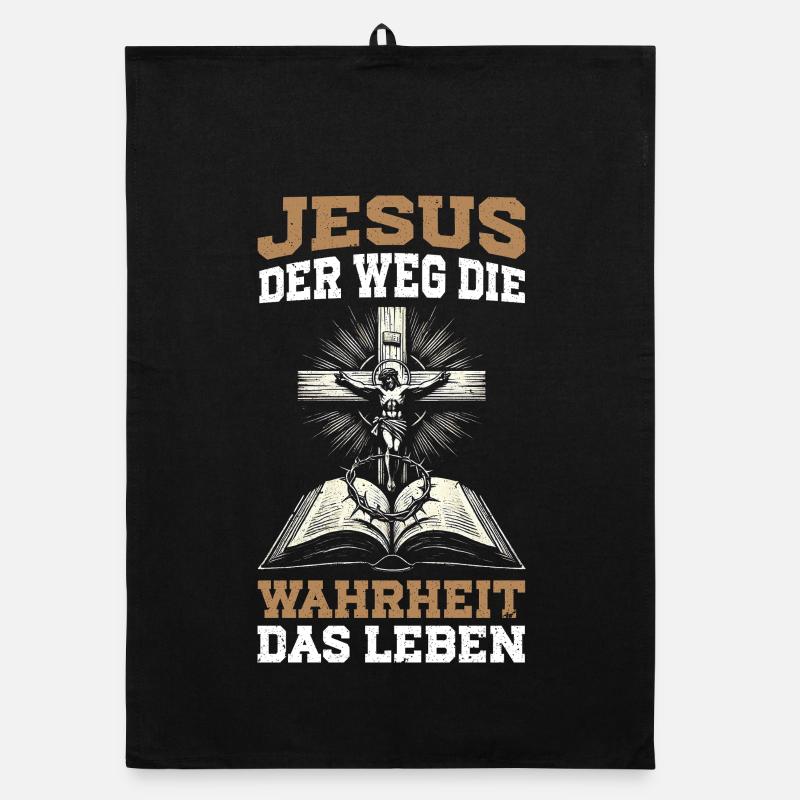 Jesus Der Weg Die Wahrheit Das Leben Christlich Organic Geschirrtuch