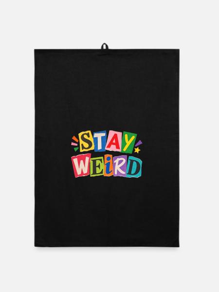 Stay Weird Farbexplosion Typo Kollage - Organic Geschirrtuch - Schwarz - Vorne