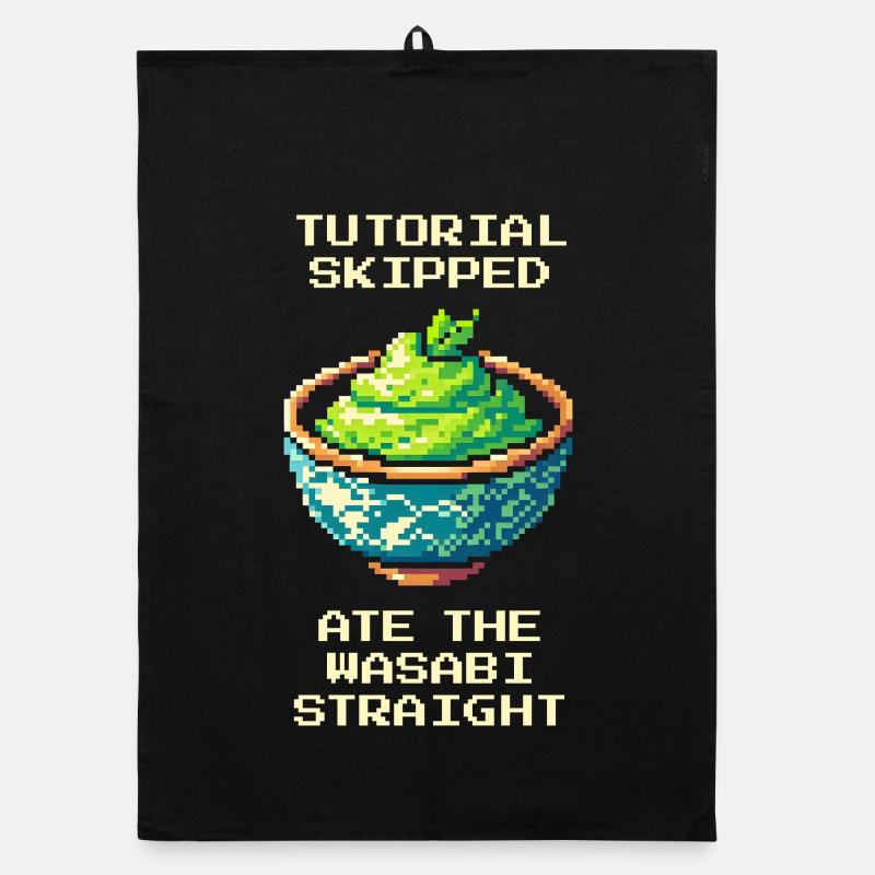 Tutorial skipped | Wasabi eaten pure Organic dish towel