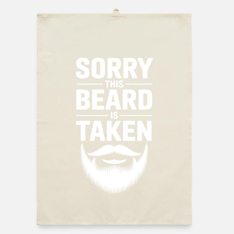 Beard Taken Sorry This Beard Organic dish towel