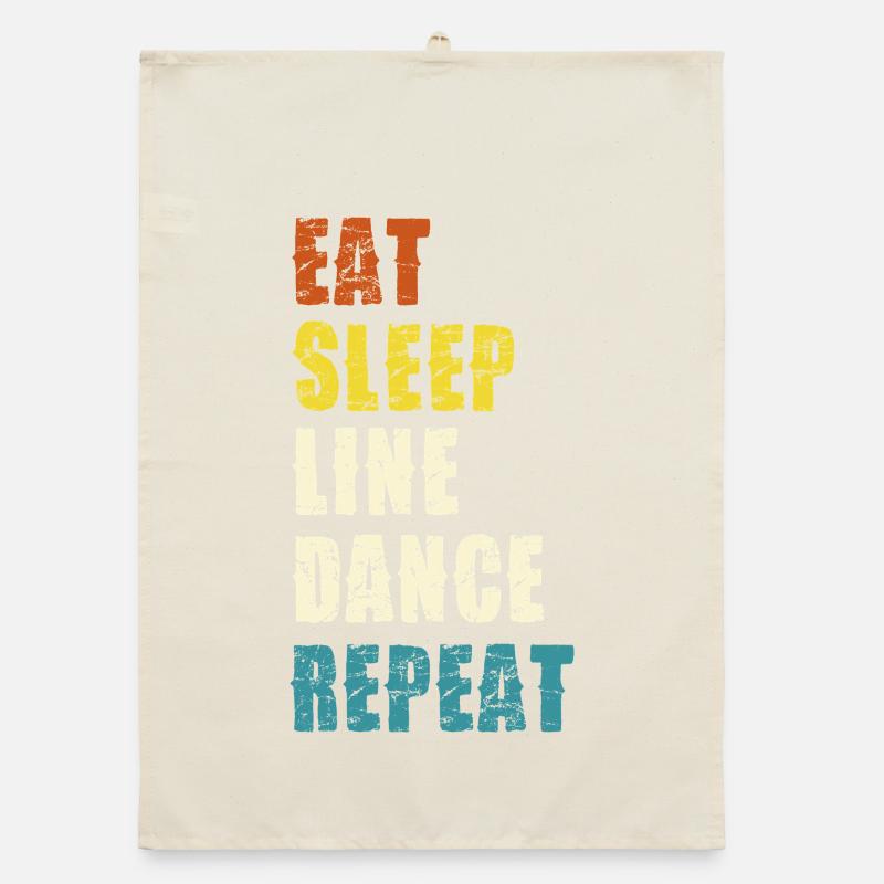 Line Dance Lebensstil Slogan Organic Geschirrtuch