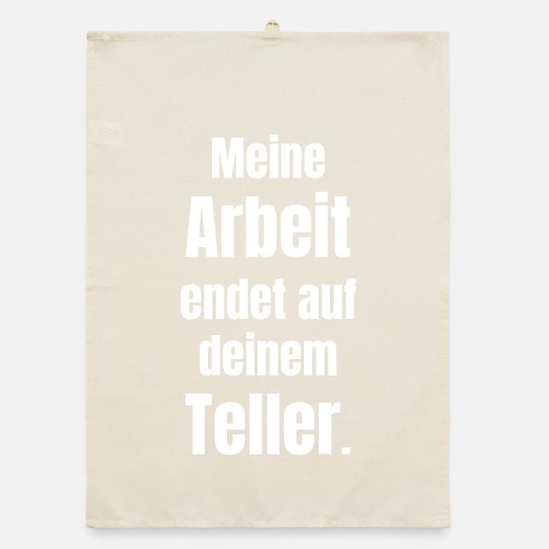 My work ends on your plate Organic dish towel