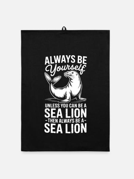 Sea Lion Sayings Sea Lion Funny Sea Lion Gift - Organic dish towel - black - Front
