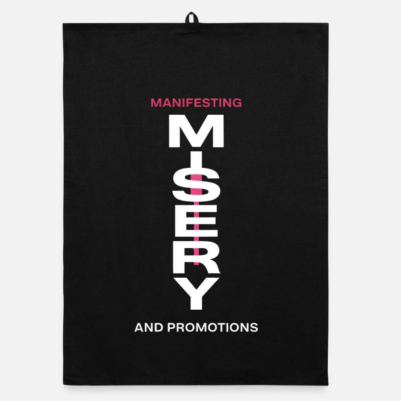 Manifesting Misery Typography Organic dish towel