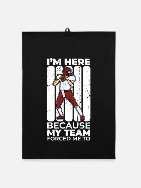 My team forced me to be here - Organic dish towel - black - Front