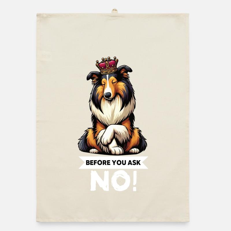 Before You Ask Collie Colliebesitzer Collies Organic Geschirrtuch