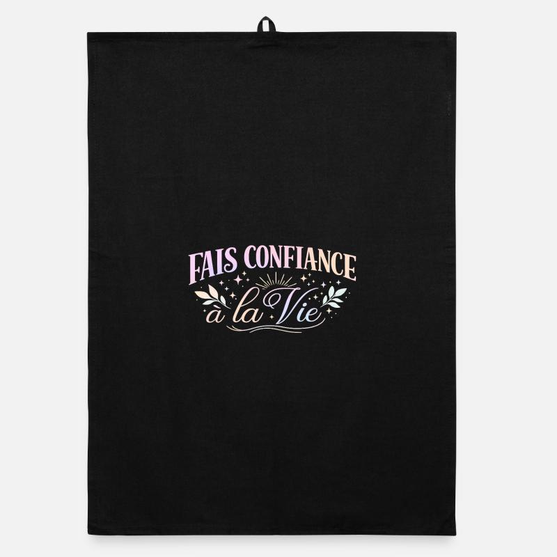 Fais Confiance à la Vie  Torchon bio