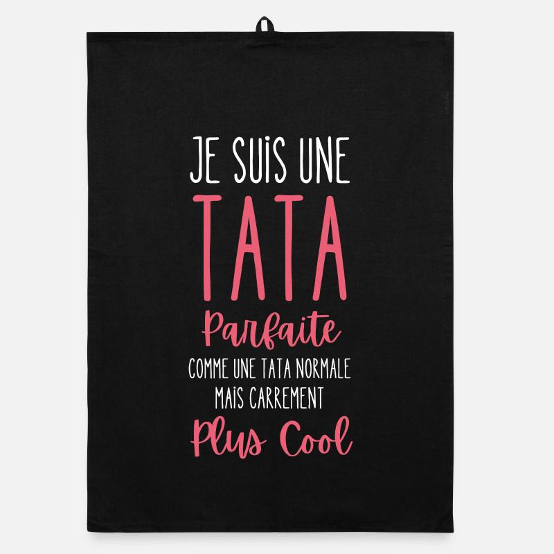 Je Suis Une Super Tata C'est Comme Une Tata Normal Torchon bio