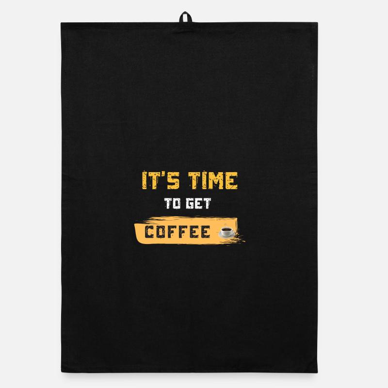 It's Time to Get Coffee Organic dish towel