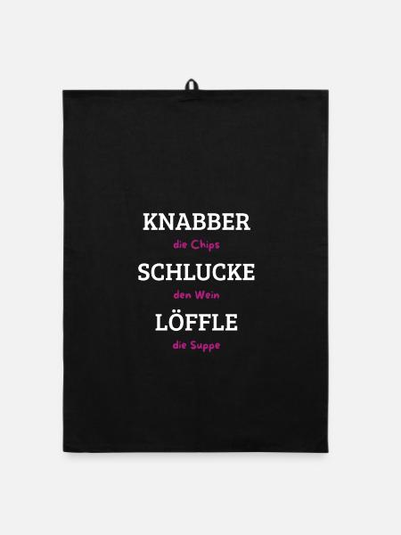 Knabber Chips, Schluck Wein, Löffle Suppe - Organic Geschirrtuch - Schwarz - Vorne