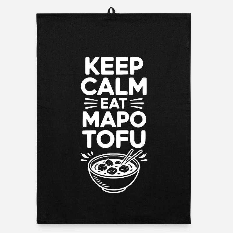 Keep Calm Eat Mapo Tofu Organic dish towel