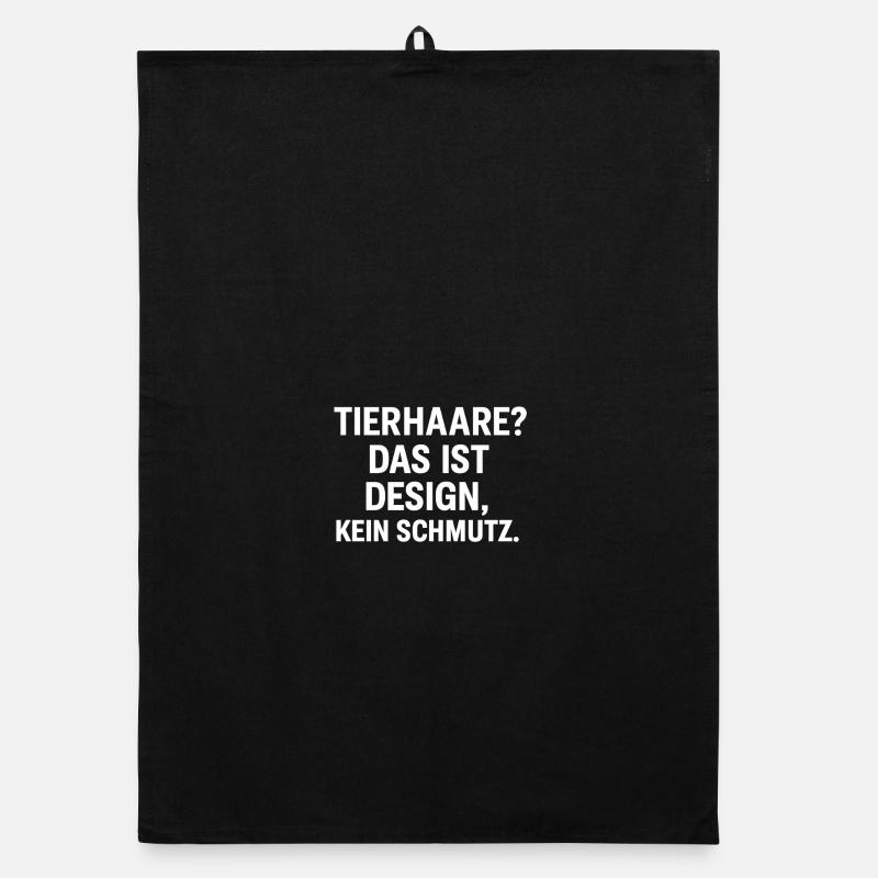 Tierhaare Design Spruch Organic Geschirrtuch